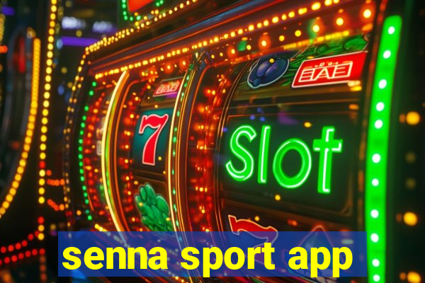 senna sport app